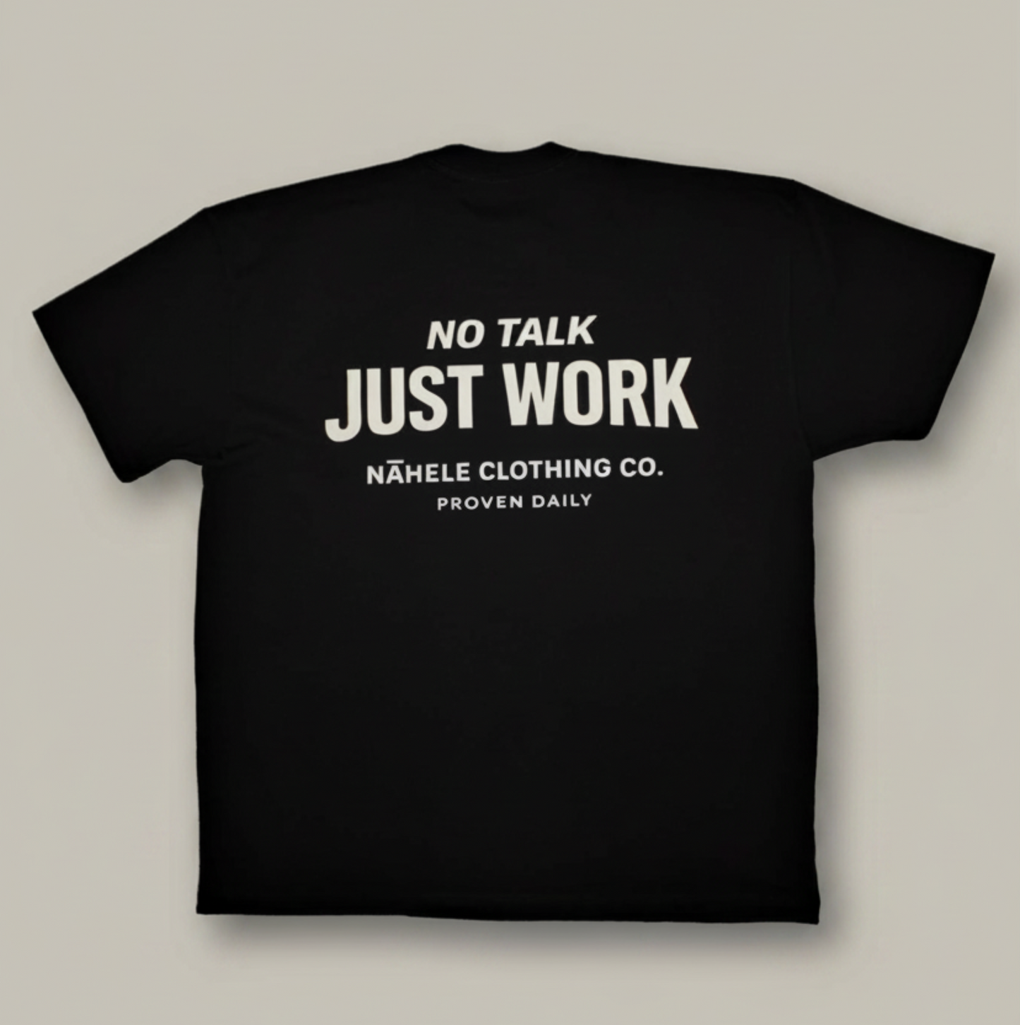 NO TALK, JUST WORK